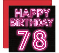 Stuff4 Cartes d'anniversaire amusantes pour homme et femme - Neon Glow - Carte d'anniversaire pour papa, maman, grand-père, grand-mère, oncle, tante, 145 mm x 145 mm, carte d'anniversaire pour 78 ans