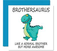 Stuff4 Cartes d'anniversaire pour frère - Frère - Carte d'anniversaire de la part d'une sœur ou d'un beau-frère, joyeux frère, dinosaure, 145 mm x 145 mm