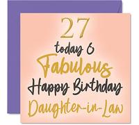 Stuff4 Fabuleuses cartes d'anniversaire pour belle-fille - 27 Today & Fabulous - Carte d'anniversaire pour belle-fille de la part d'une belle-fille, cadeaux d'anniversaire, 145 mm x 145 mm