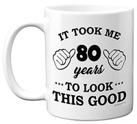 Stuff4 Tasse d'anniversaire pour homme et femme - Tasse d'anniversaire pour 80 ans, « It Took Me 80 Years to Look This Good » - Tasse en céramique de 325 ml - Passe au lave-vaisselle - Pour lui ou