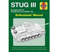 Stug IIl Enthusiasts Manual by Mark Healy Mark Healy (Auteur)