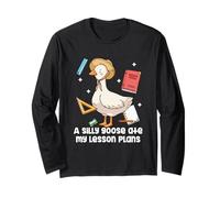 Stuly Goose Teacher Funny Une oie Stupide a mangé Mes Plans de Cours Manche Longue