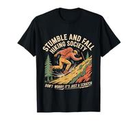 Stumble and Fall Hiking Club Just A Scratch No Worry - T-Shirt