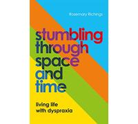 Stumbling through Space and Time