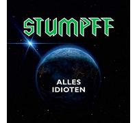 Tommi Stumpff – Alles Idioten – CD