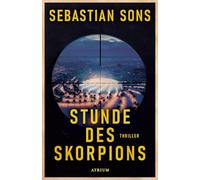 Stunde des Skorpions: Thriller