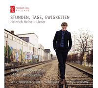 Stunden, Tage, Ewigkeiten - Heinrich Heine : Lieder