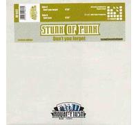 Stunk Of Punk - Don't You Forget