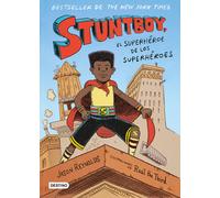 Stuntboy: El Superhéroe De Los Superhéroes (Cómic) / Stuntboy: In The Meantime (Comic Book)