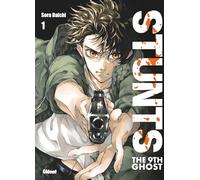 STUNTS: The 9th Ghost - Tome 01