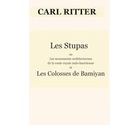 Stupas indobactriens et les Colosses de Bamiyan