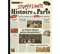 Stupéfiante Histoire de Paris