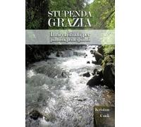 STUPENDA GRAZIA: Inni cristiani per pianisti principianti