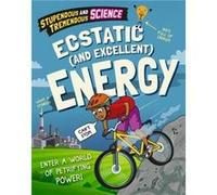 Stupendous and Tremendous Science Ecstatic and Excellent Energy by Claudia Martin Claudia Martin (Auteur)