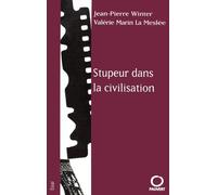 Stupeur dans la civilisation