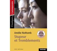 Stupeur et tremblements d'A. Nothomb - Classiques et Contemporains 2007 - Josiane Grinfas - Magnard - Poche - Scolaire / Universitaire