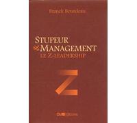 Stupeur & management: Le Z-Leadership