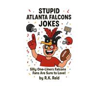 Stupid Atlanta Falcons Jokes: Funny Atlanta Falcons gift ideas for men, women & dad's. Great for Christmas, a Birthday or Father's Day. Perfect as gag gifts for Atlanta Falcons fans!