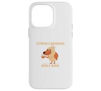 Stupid Canadian Wolf Bird Funny Loon Humour Dire Coque pour iPhone 14 Pro Max