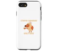 Stupid Canadian Wolf Bird Funny Loon Humour Dire Coque pour iPhone SE (2020) / 7/8
