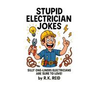 Stupid Electrician Jokes: Need funny Electrician gift ideas? It's great to give as Christmas, Birthday, Father's Day or Retirement gifts for Electricians.