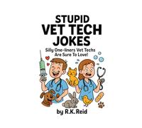 Stupid Vet Tech Jokes: Need a funny Vet Tech gift idea? This Joke Book makes a great present for Christmas or a Birthday. Perfect to give as gag gifts for Vet Techs!