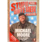 Stupid White Men