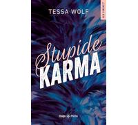 Stupide Karma Tessa Wolf (Auteur)