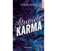 Stupide Karma Tessa Wolf (Auteur)
