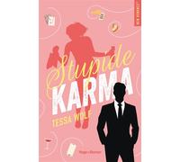 Stupide Karma - Tessa Wolf - Hugo Roman - broché - Roman