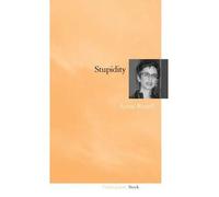 Stupidity - Avital Ronell - Stock - broché - Essai
