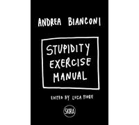 Stupidity Exercise Manual /anglais