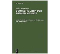 Sturm Und Drang: Göttinger Hain Und Grenzgänger