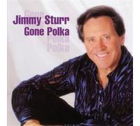 Sturr, Jimmy - Gone Polka [Import]