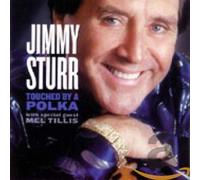 Sturr, Jimmy - Touched by a Polka [Import]