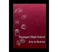 Stuttgart High School - 1993 Yearbook | Official Classmates® Premium Reprint | Authentic Archival Edition | Softcover
