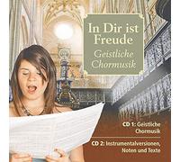 Stuttgarter Hymnus-Chorknaben u.a. - In dir ist Freude - Geistliche Chormusik 2 CDs