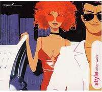 Style: After Work by Various Artists (2002-06-25)