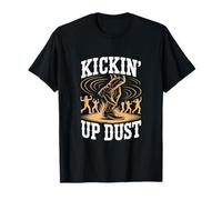 Style Amusant de Danse Country Kickin' Up Dust T-Shirt