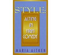 Style, Applause Acting Series Maria Aitken (Auteur)