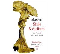Style et Ecriture : Du rococo aux arts déco