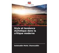 Style et tendance stylistique dans la critique moderne