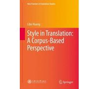 Style In Translation: A Corpus-Based Perspective