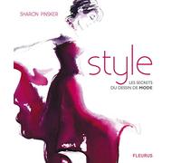 Style, les secrets du dessin de mode