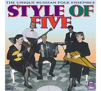 Style of Five - Unique Russian Folk Ensemble