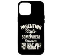 Style Parental Quelque Part Entre Aucune idée et Winging it Coque pour iPhone 12 Pro Max