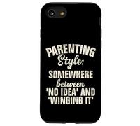 Style Parental Quelque Part Entre Aucune idée et Winging it Coque pour iPhone SE (2020) / 7/8