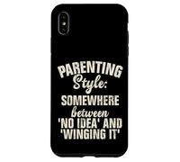 Style Parental Quelque Part Entre Aucune idée et Winging it Coque pour iPhone XS Max