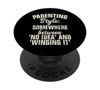 Style Parental Quelque Part Entre Aucune idée et Winging it PopSockets PopGrip Adhésif