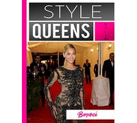 Style Queens Episode 5: Beyonce